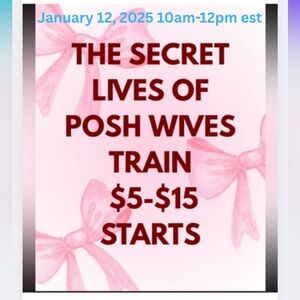 The Secret Lives of Posh Wives Train